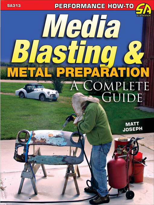 Title details for Media Blasting & Metal Preparation by Matt Joseph - Available